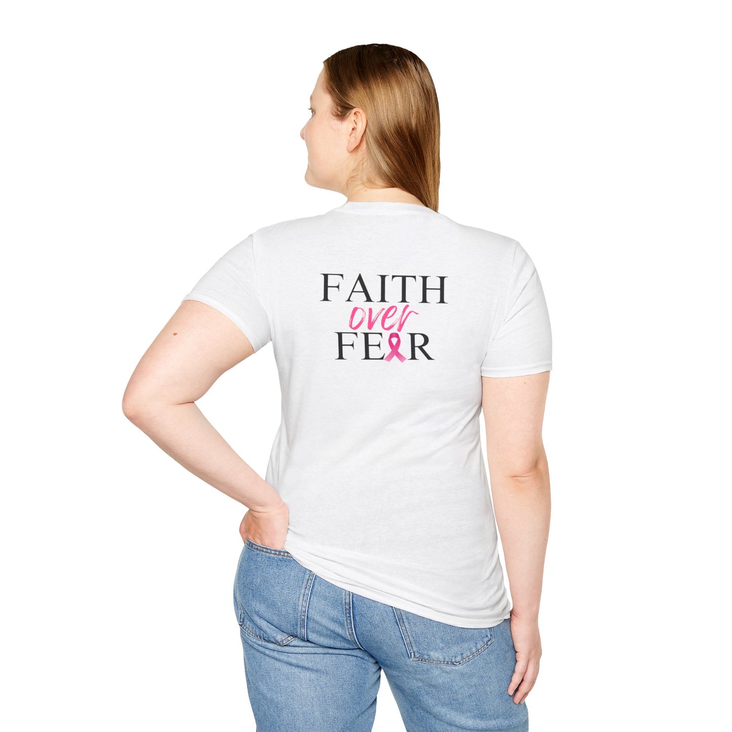 Faith Over Fear Breast Cancer Awareness- Unisex Softstyle T-Shirt