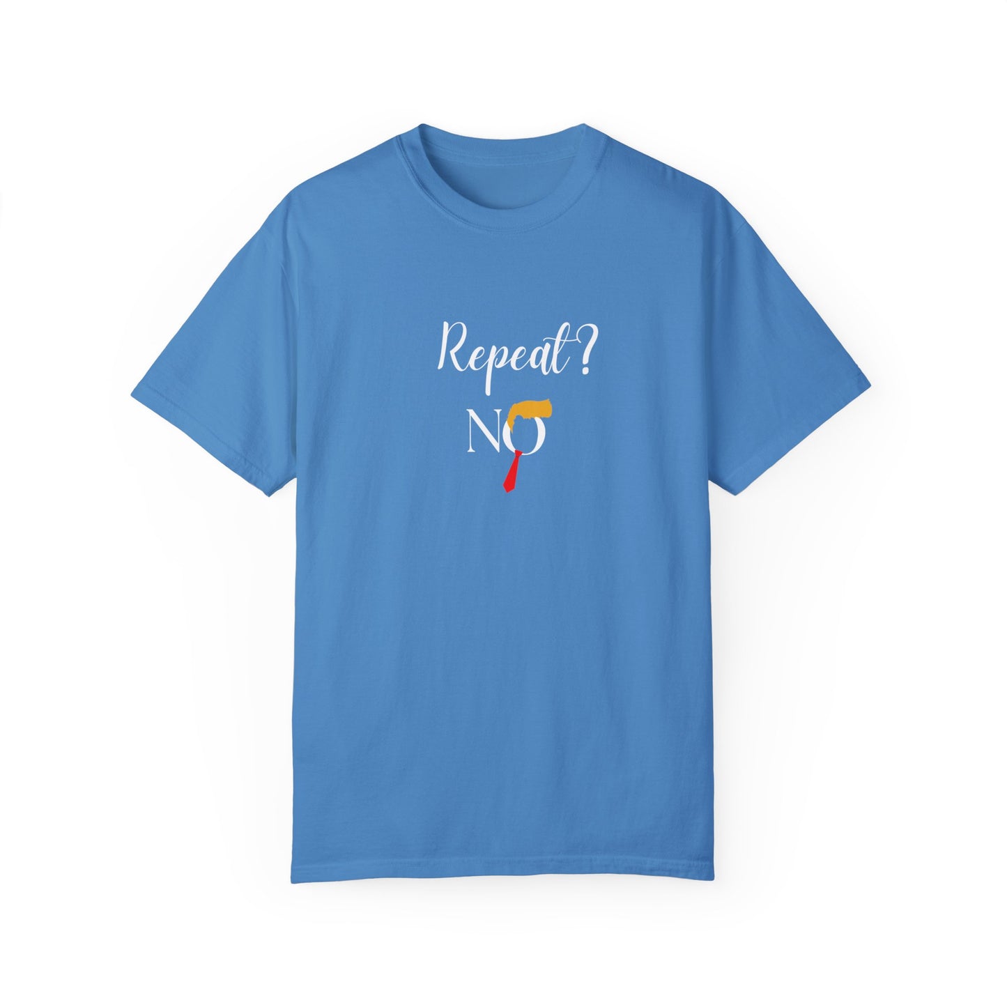 Repeat? - Unisex Garment-Dyed T-shirt