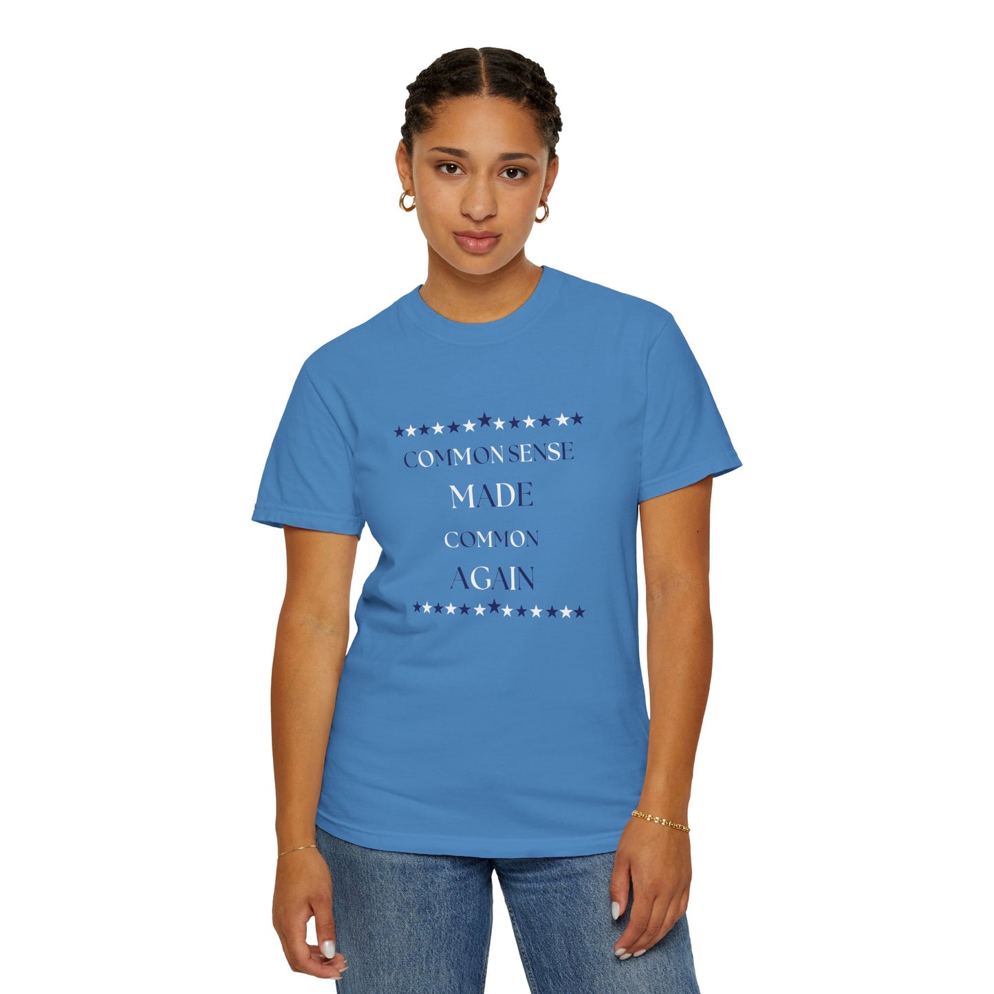 Common Sense Made Common - Unisex Garment-Dyed T-shirt