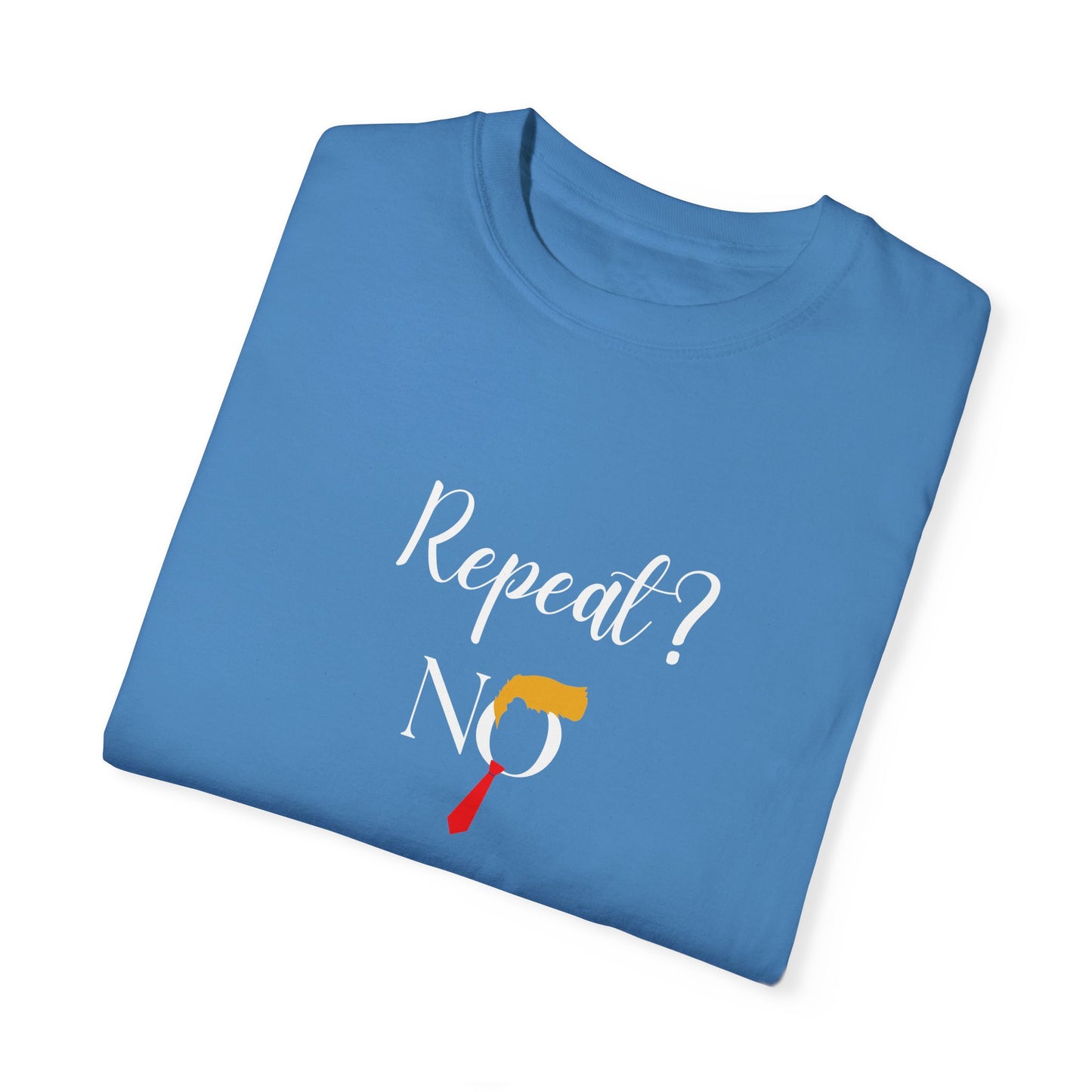 Repeat? - Unisex Garment-Dyed T-shirt