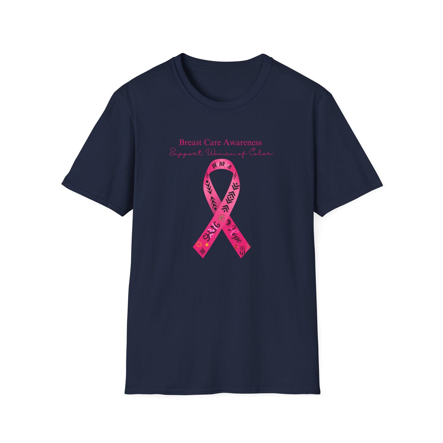 Breast Care Awareness - Unisex Softstyle T-Shirt