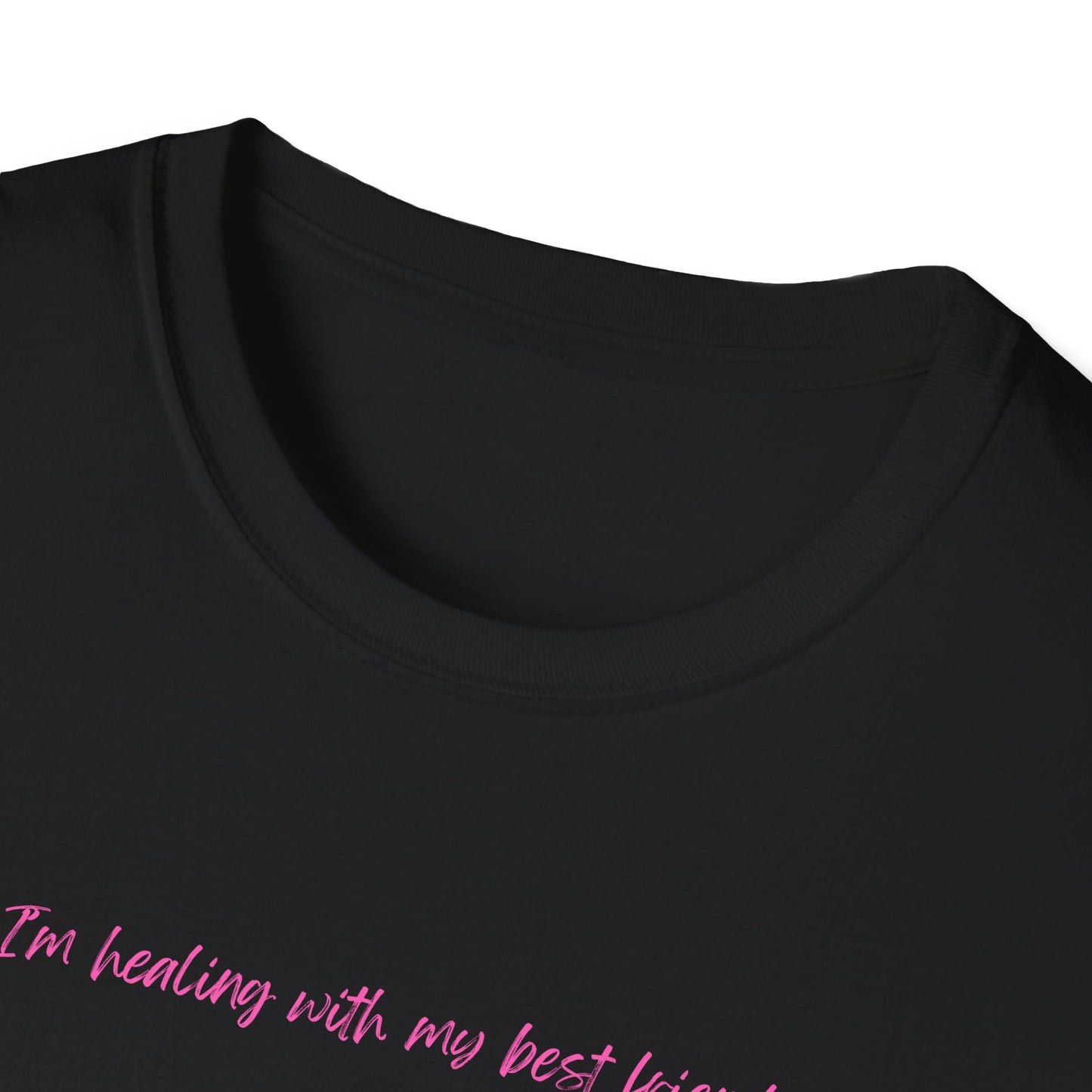 Healing With My Best Friend - Unisex Softstyle T-Shirt