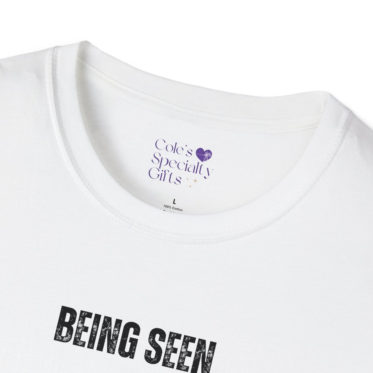 Being Seen and Feeling Seen - Unisex Softstyle T-Shirt