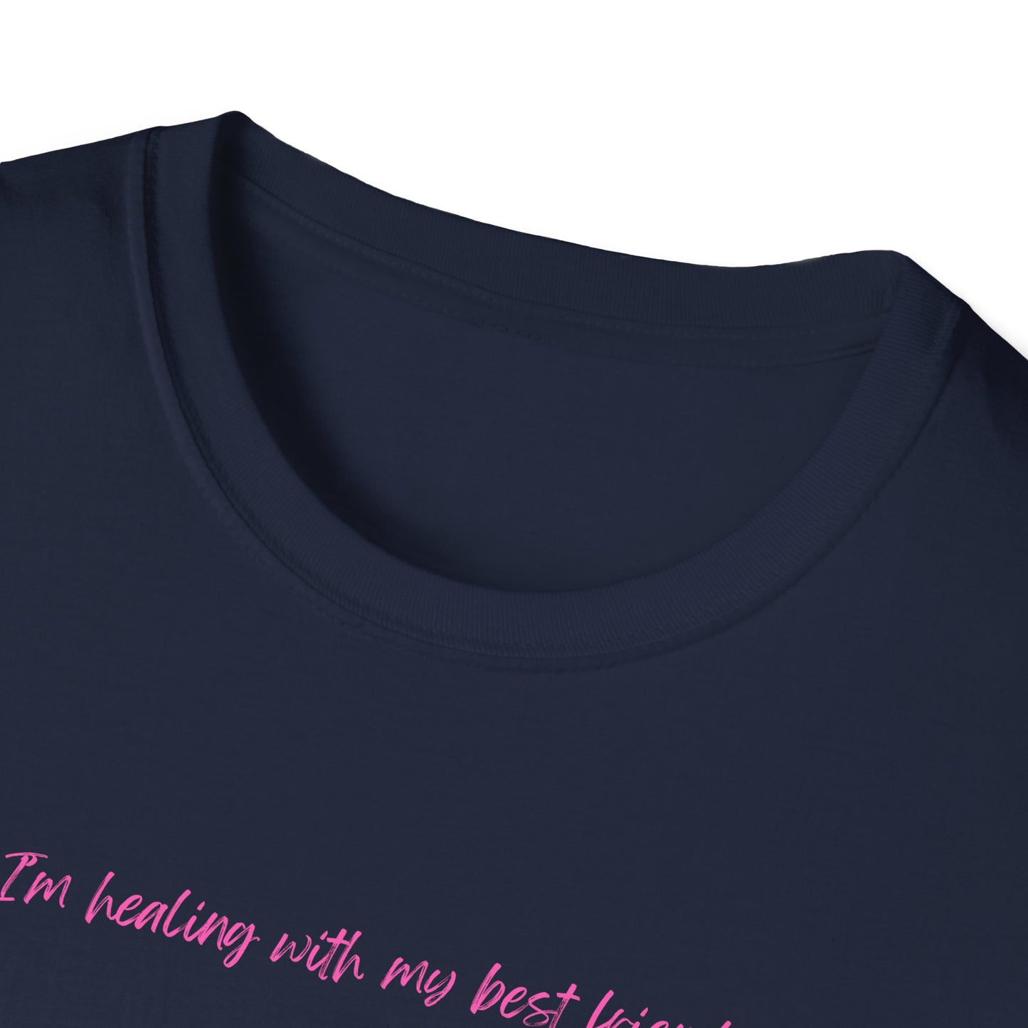 Healing With My Best Friend - Unisex Softstyle T-Shirt