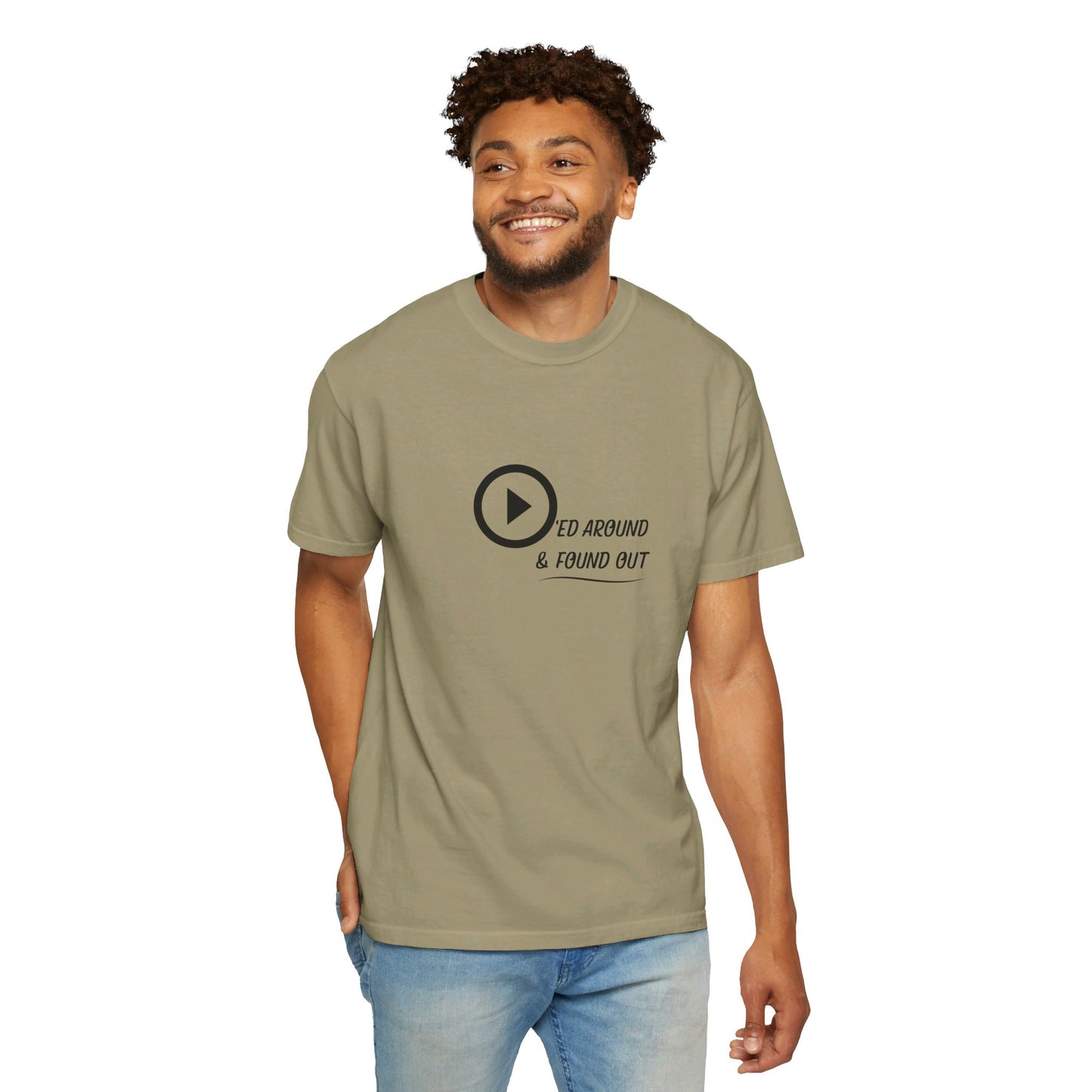 Played Around Found Out - Unisex T-shirt