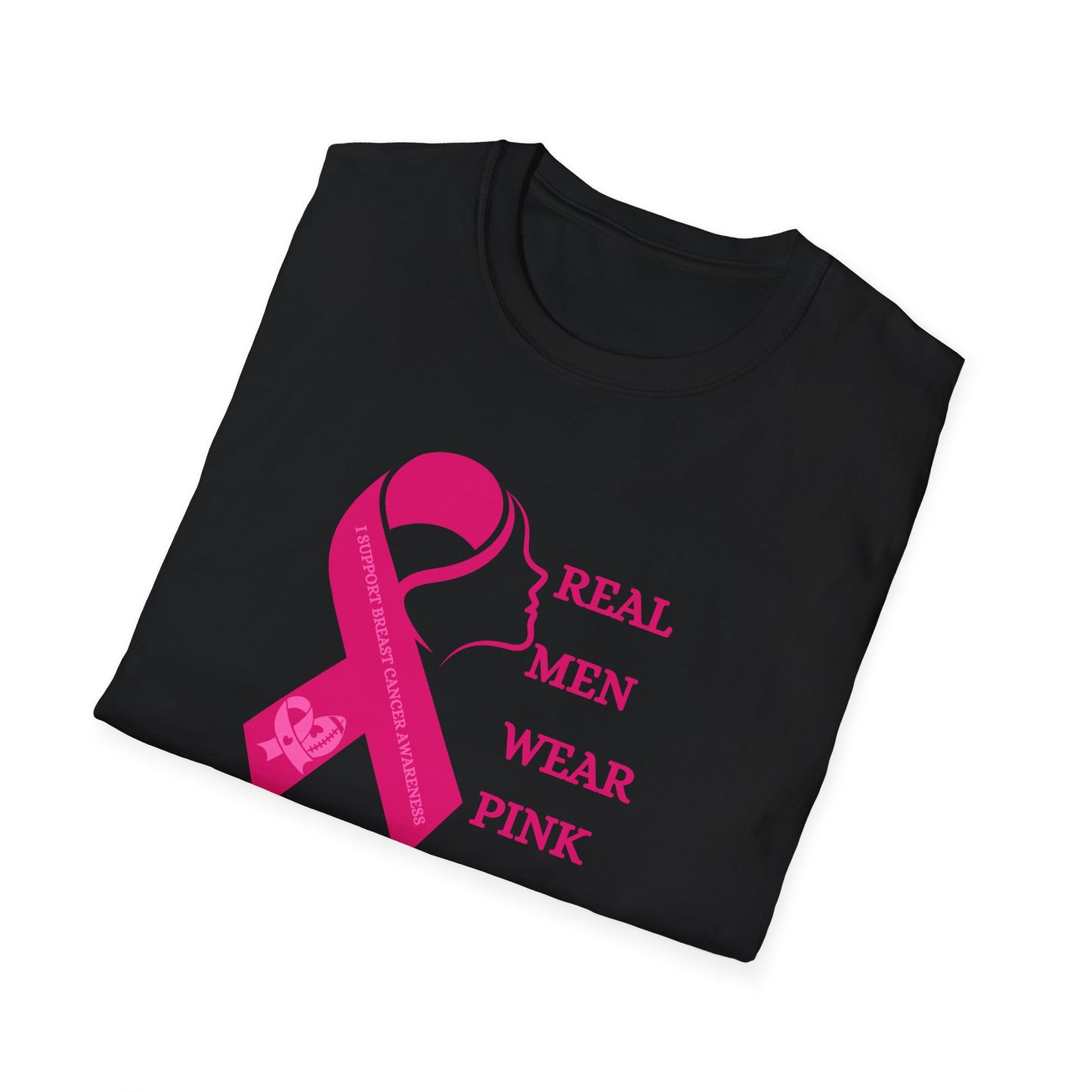 Real Men Wear Pink - Unisex Softstyle T-Shirt