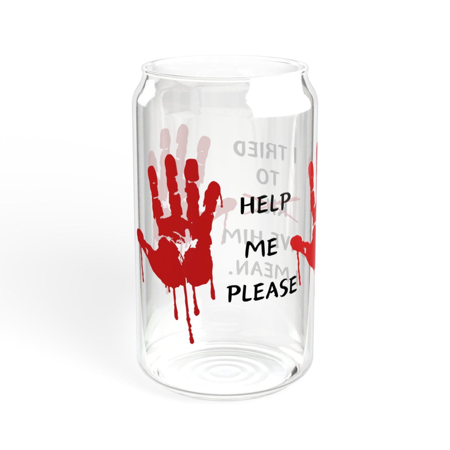 Help Me Please - Sipper Glass, 16oz