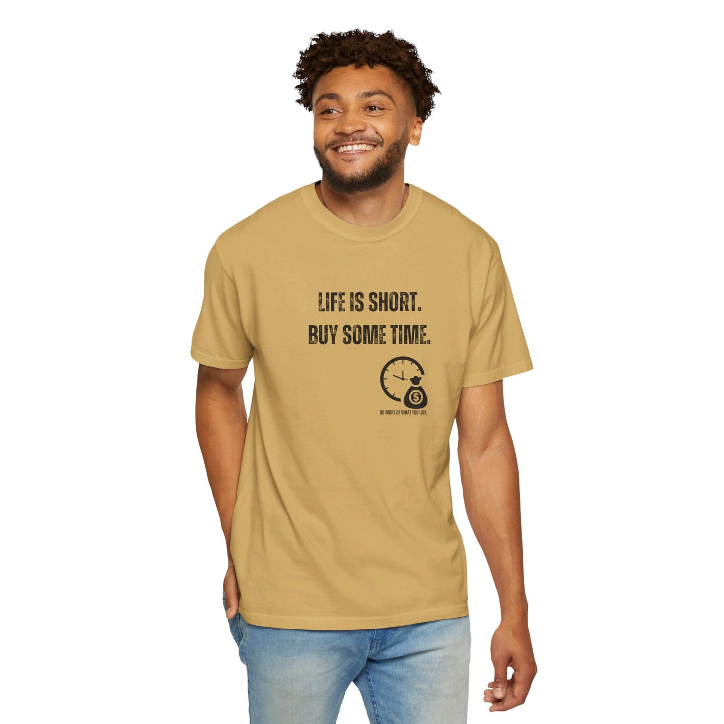 Life Is Short, Buy Some Time - Unisex T-shirt