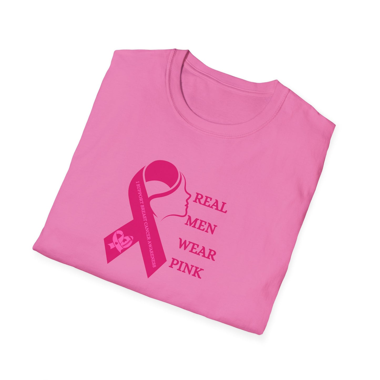 Real Men Wear Pink - Unisex Softstyle T-Shirt