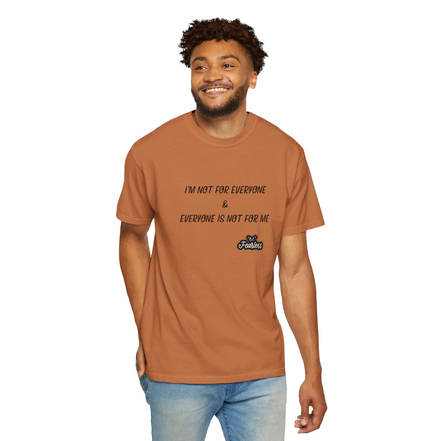 I'm Not for Everyone - Unisex T-shirt