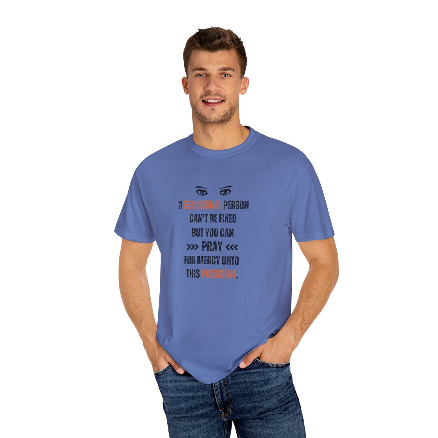 A Delusional President - Unisex T-shirt