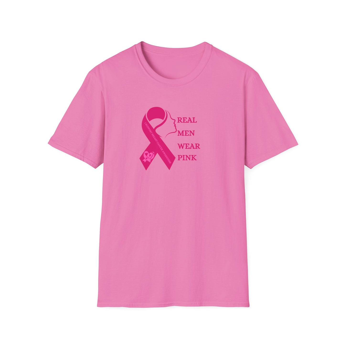 Real Men Wear Pink - Unisex Softstyle T-Shirt