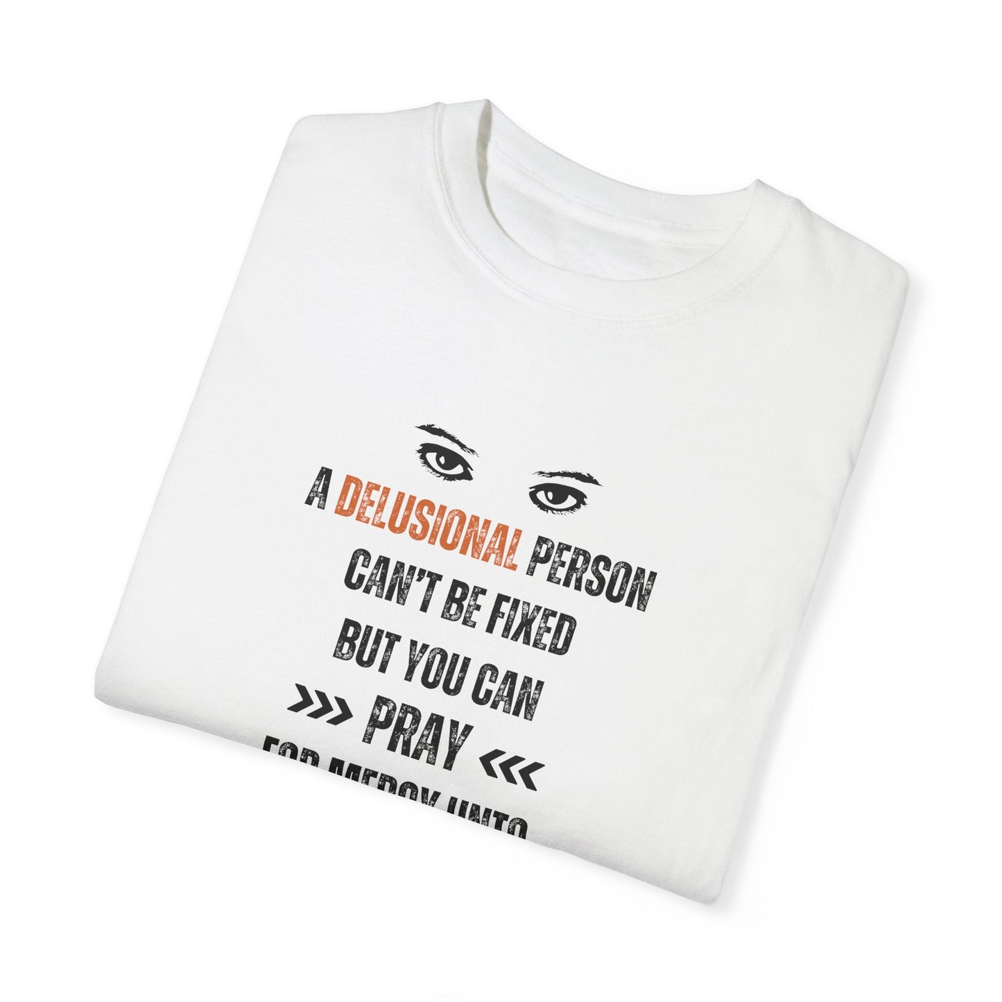 A Delusional President - Unisex T-shirt