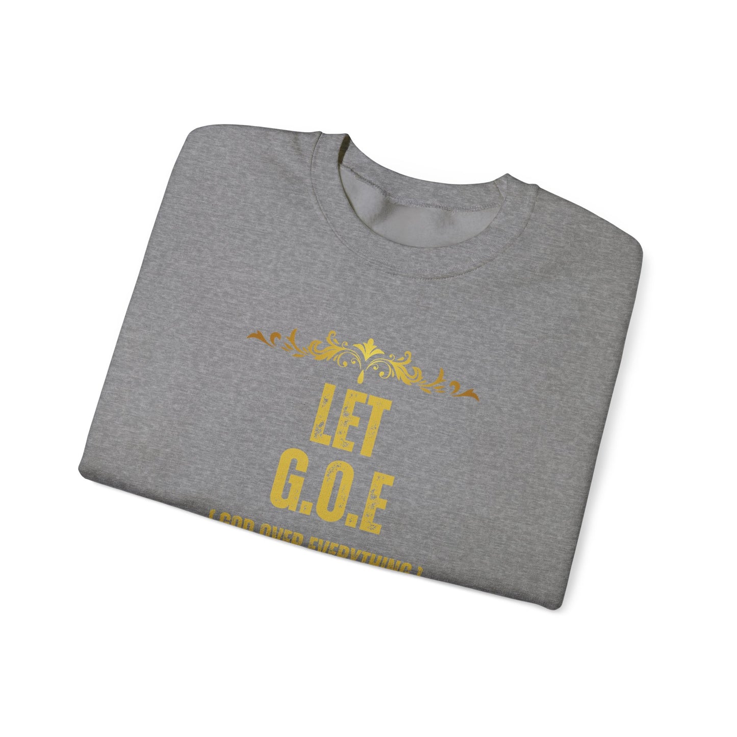 Let G.O.E - Unisex Heavy Blend™ Crewneck Sweatshirt