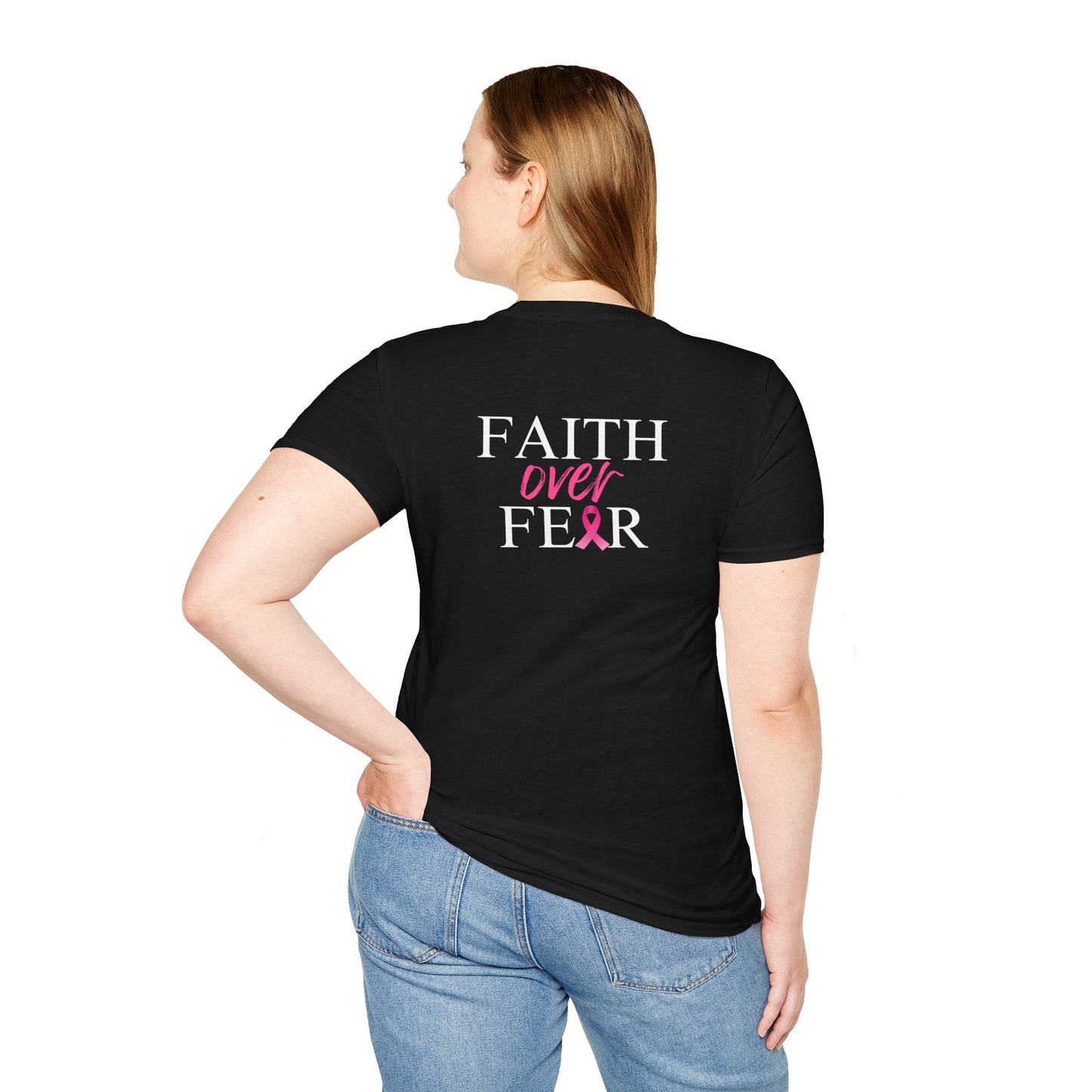 Faith Over Fear Breast Cancer Awareness- Unisex Softstyle T-Shirt
