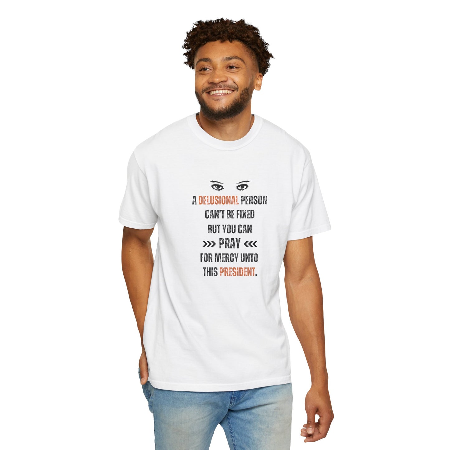 A Delusional President - Unisex T-shirt