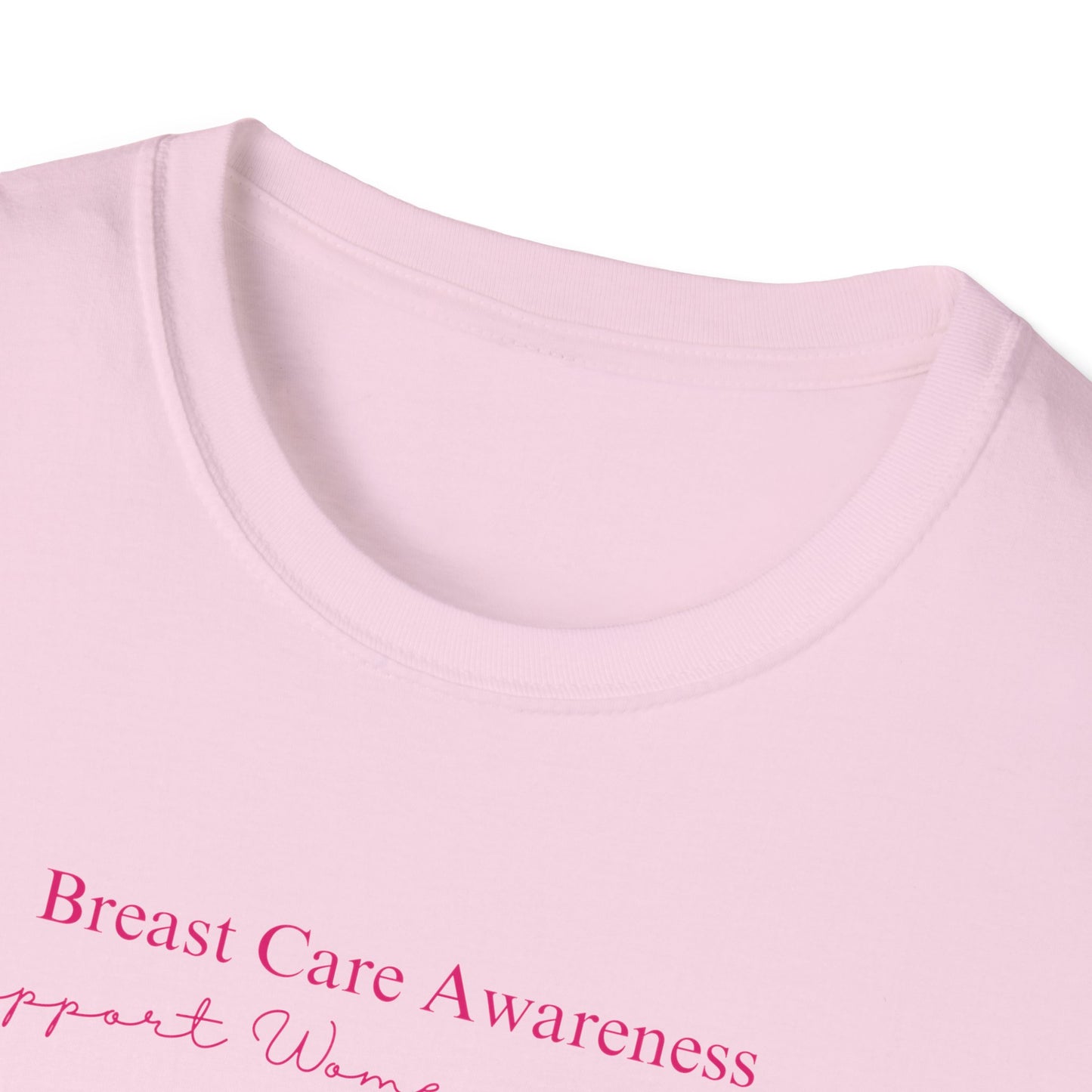 Breast Care Awareness - Unisex Softstyle T-Shirt
