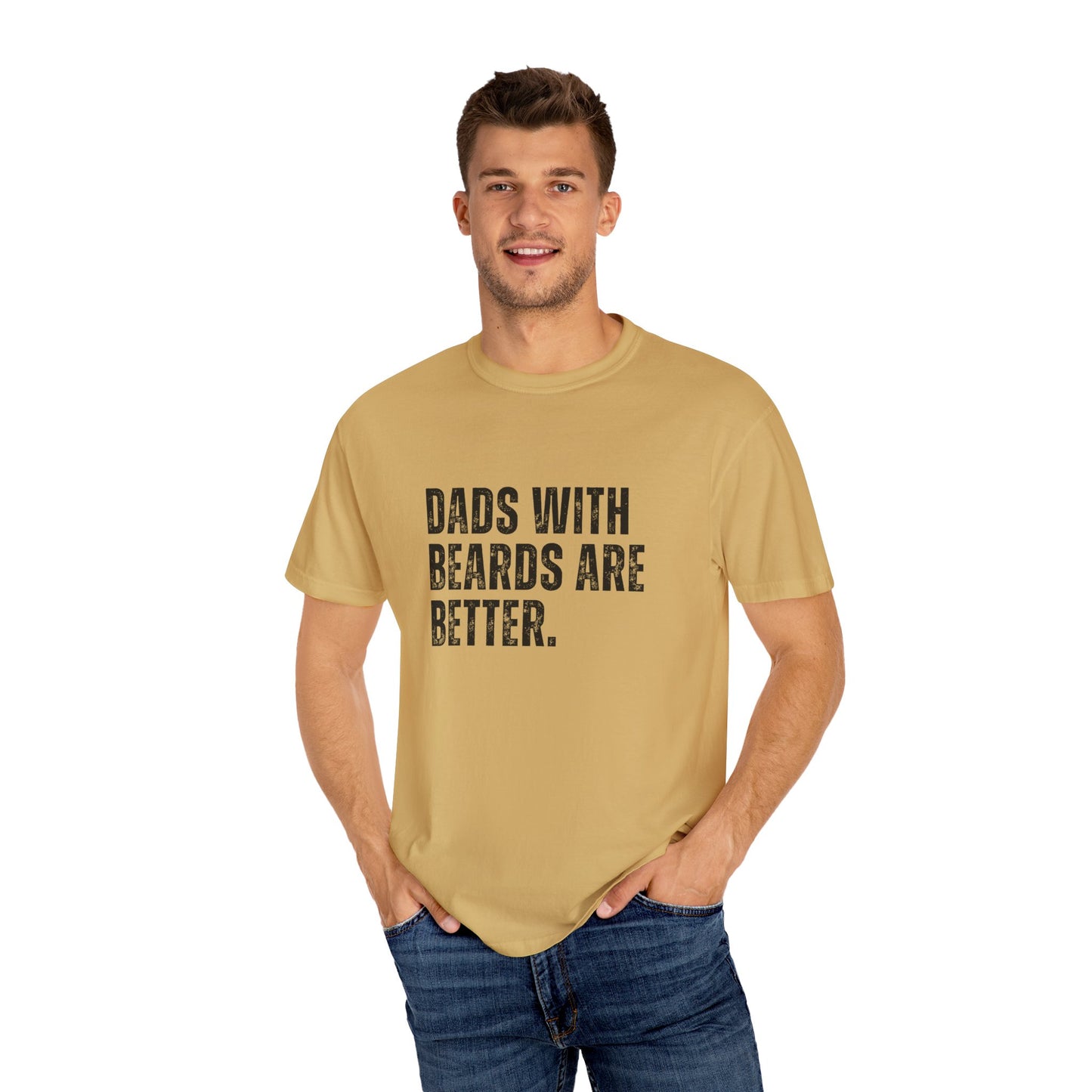 Funny Dad Shirt, Father's Day Gift, Dads with beards are better, Gift for Dad, Cool Dad Shirt, New Dad Gift,-Unisex T-shirt