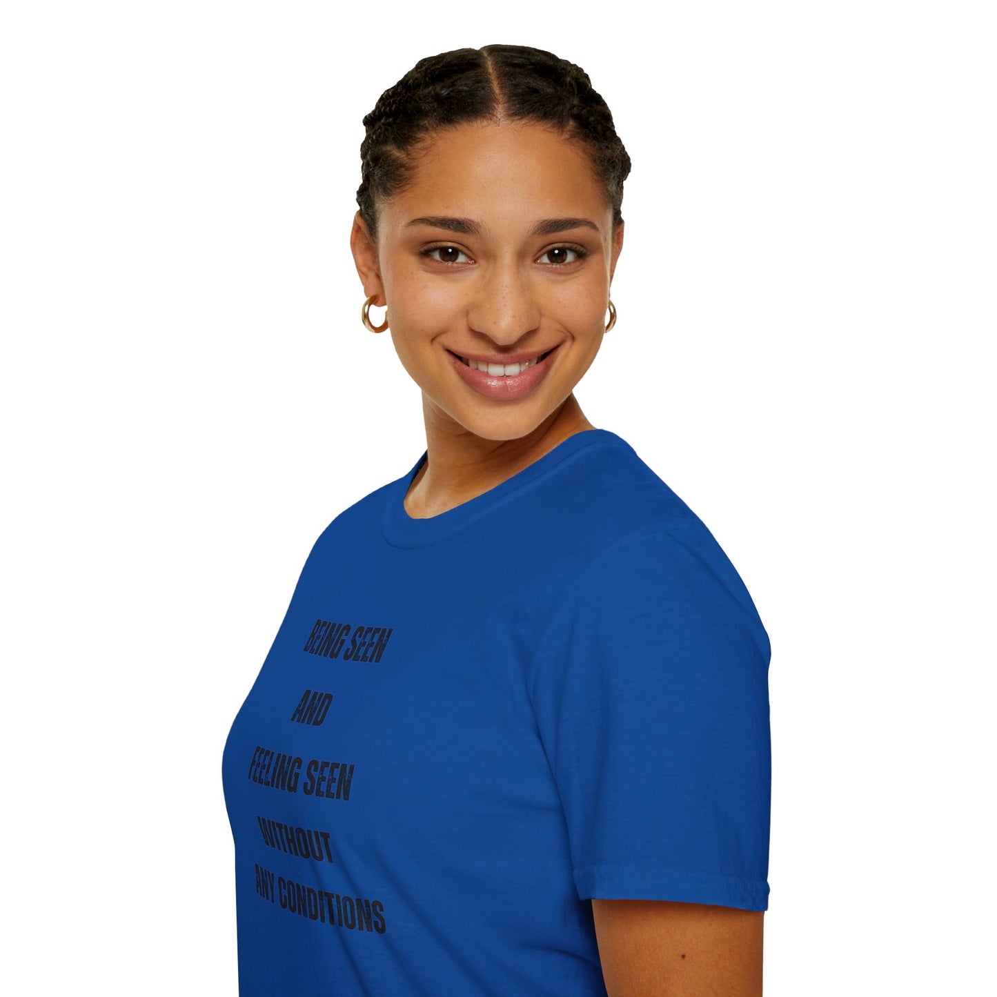 Being Seen and Feeling Seen - Unisex Softstyle T-Shirt