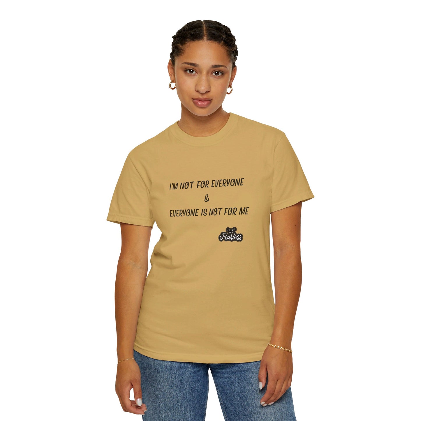 I'm Not for Everyone - Unisex T-shirt