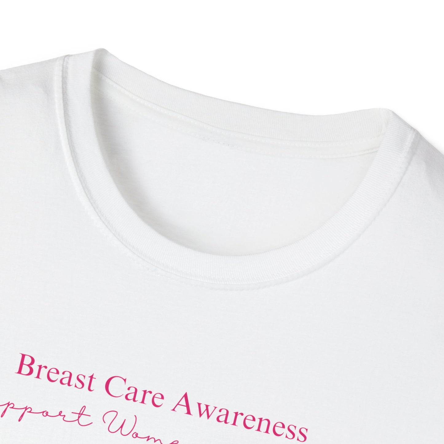 Breast Care Awareness - Unisex Softstyle T-Shirt