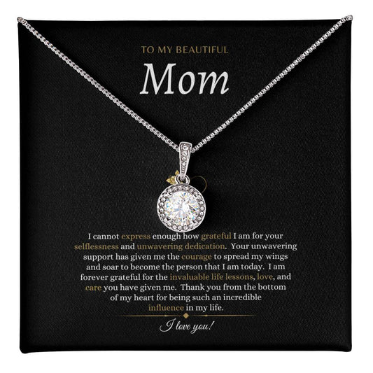 To My Beautiful Mom - Eternal  Hope Necklace