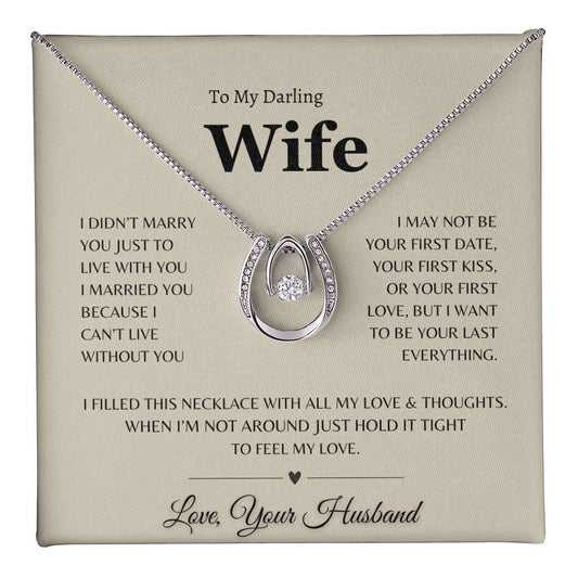 To My Darling Wife - Lucky in Love Necklace