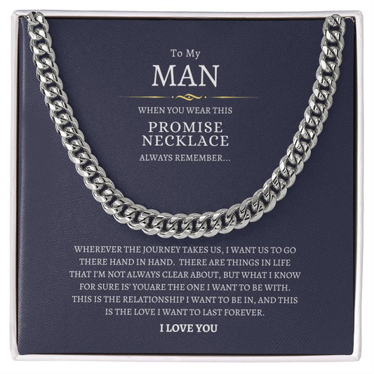 To My Man - This Is the Love I want To Last Forever - Cuban Link Chain