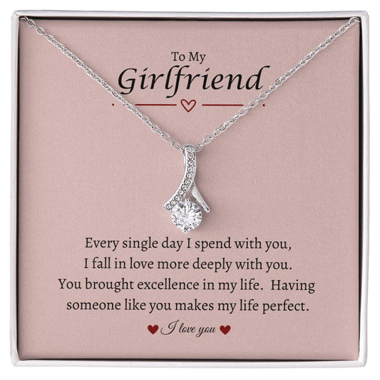 To My Girlfriend - You Make My Life Perfect - Alluring Beauty Necklace