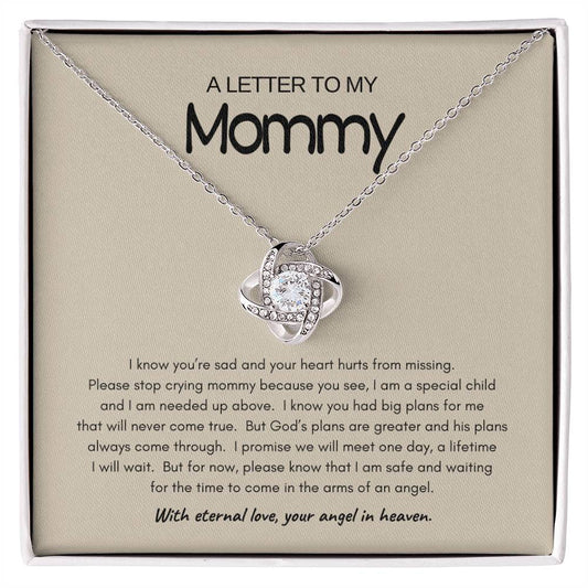 A Letter to Mommy - With Eternal Love, Your Angel in Heaven - Love Knot Necklace