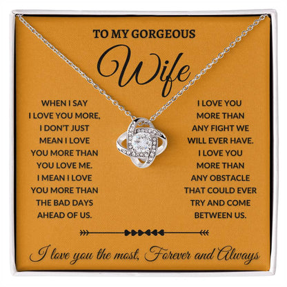 To My Gorgeous Wife - Love Knot Necklace