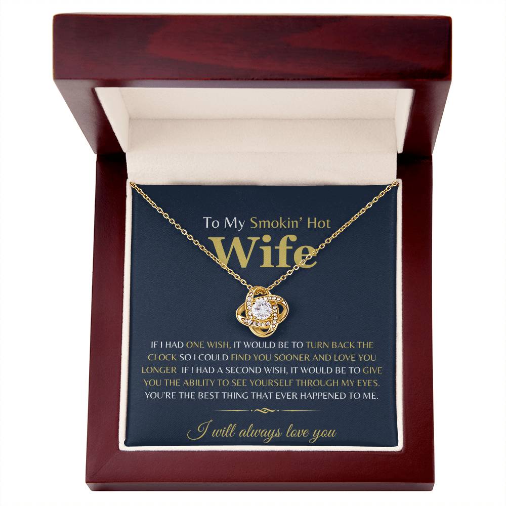 To My Smoking Hot Wife - Love Knot Necklace