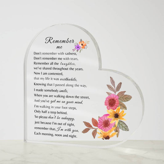 Remember Me - Remember All the Laughter - Acrylic Heart Plaque