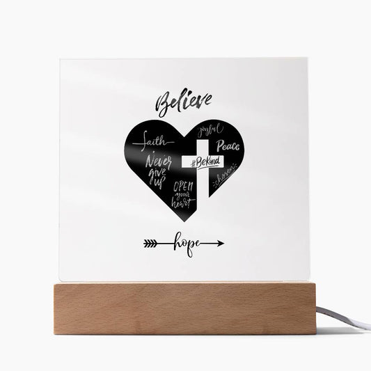 Believe In Hope - Acrylic Square Plaque with Base