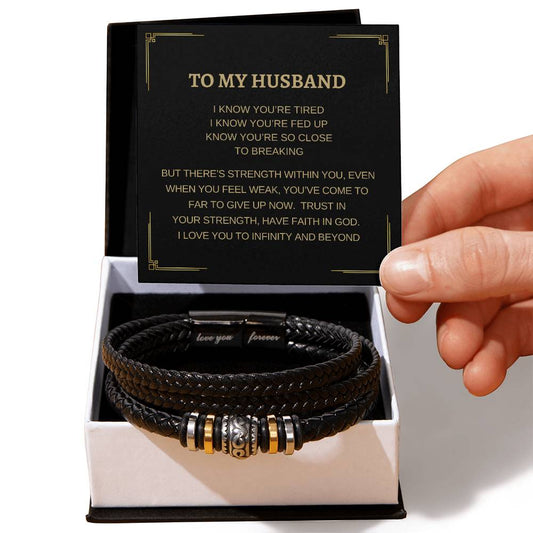 To My Husband - There's Strength Within You - Men's Love You Forever Bracelet