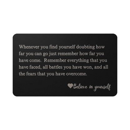 Words of Sentiment - Remember How Far You Have Come - Engraved Wallet Card