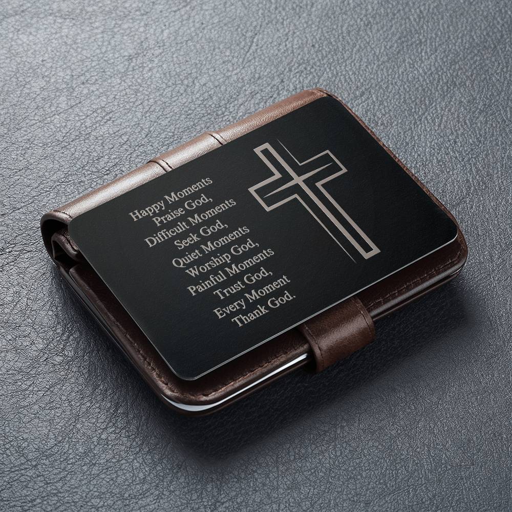 Every Moment - Thank God - Engraved Wallet Card