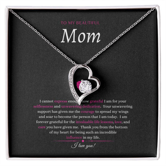 To my Beautiful Mom - Thank You for the bottom of My Heart - Forever Love Necklace