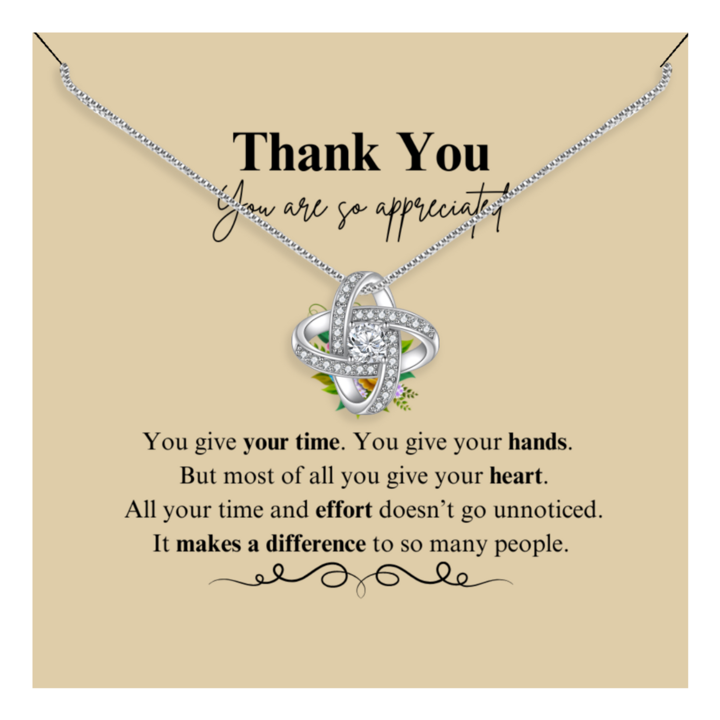 Thank you - You Are Appreciated - Enduring Love Knot Necklace