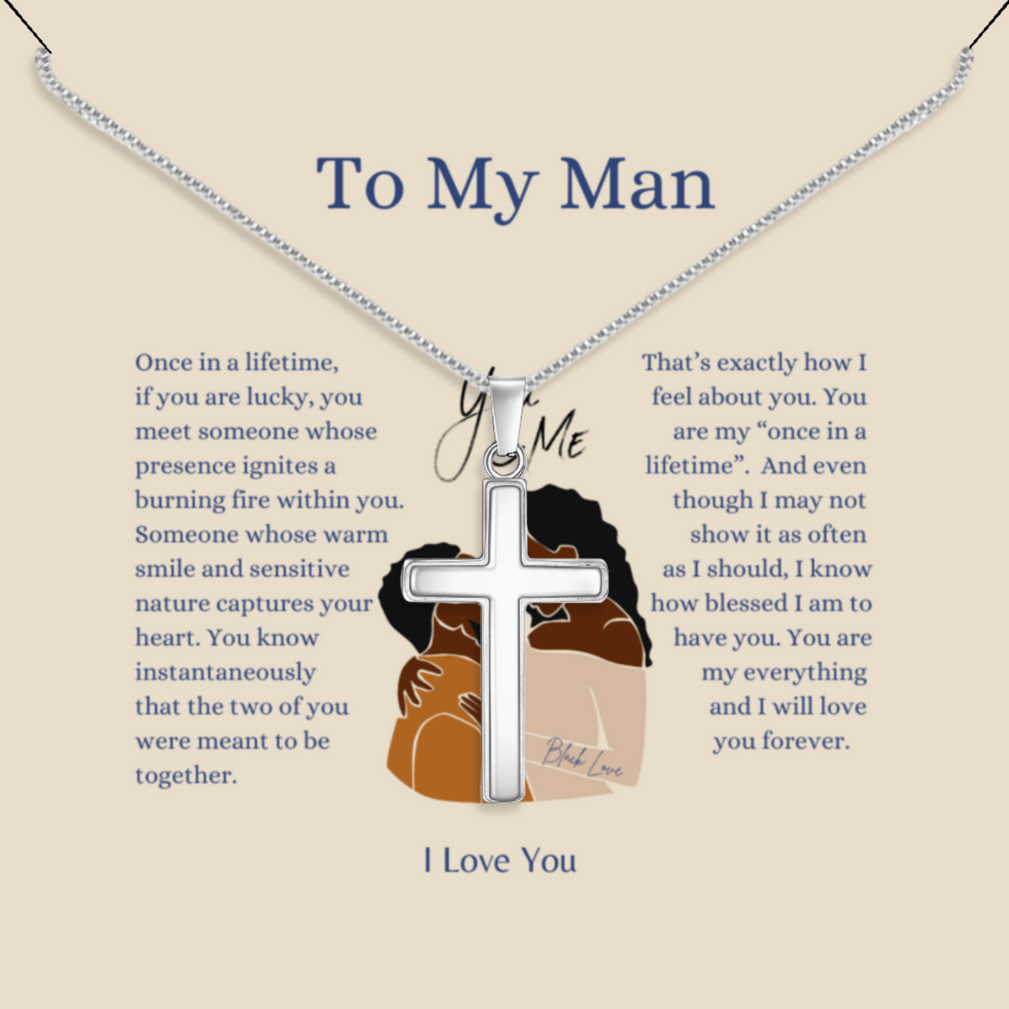 You Are My Everything 2 - Polished Stainless Steel Cross With Message Card