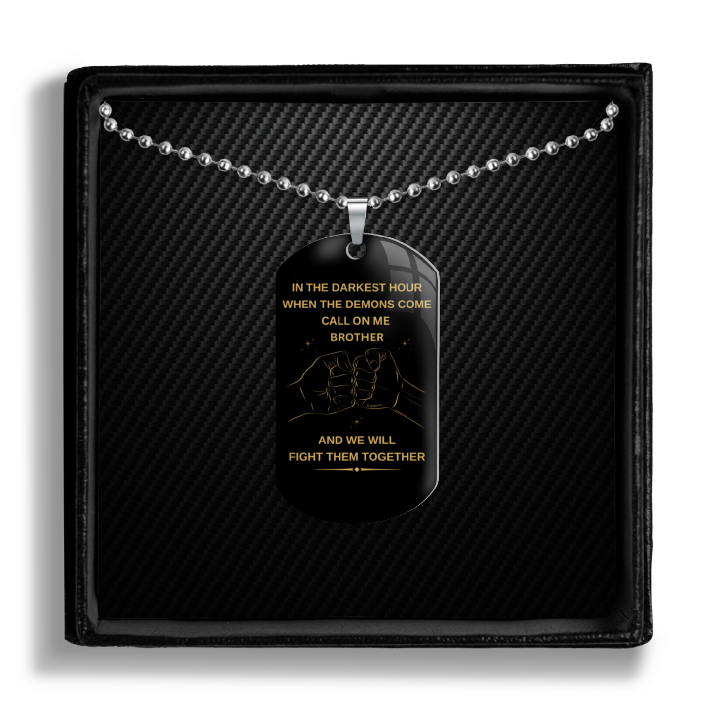 Call On Me Brother - Dog Tag (Non personalized)