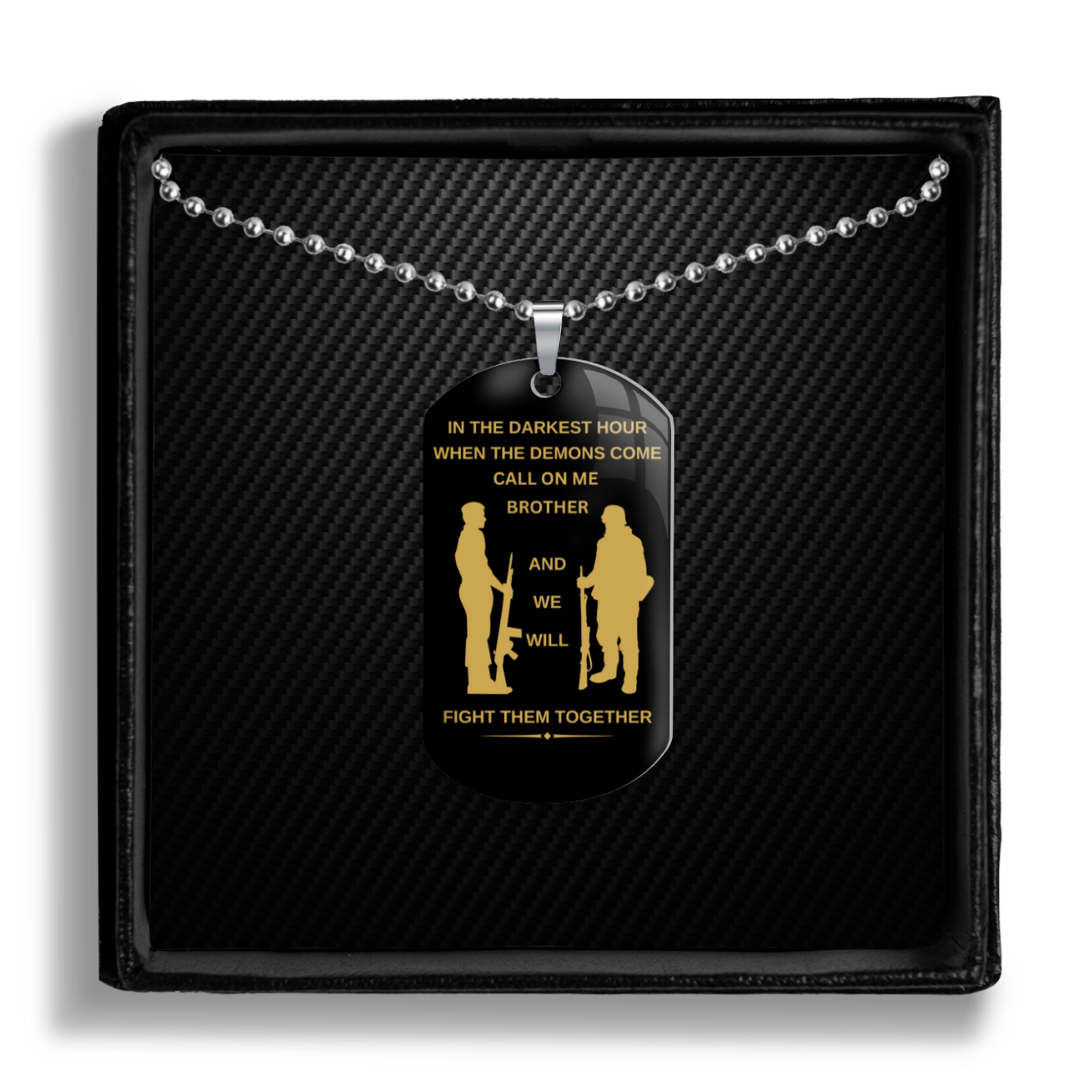 Call On Me Brother 2 - Dog Tag (Non personalized)