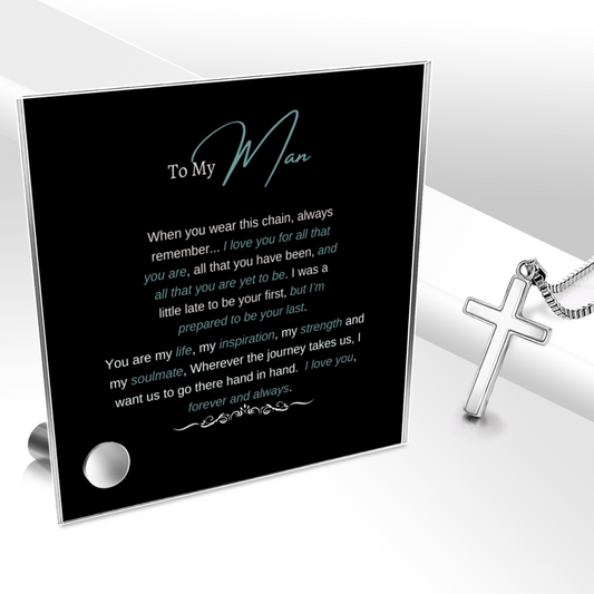 To My Man - Polished Stainless Steel Cross With Lumenglass Message Stand