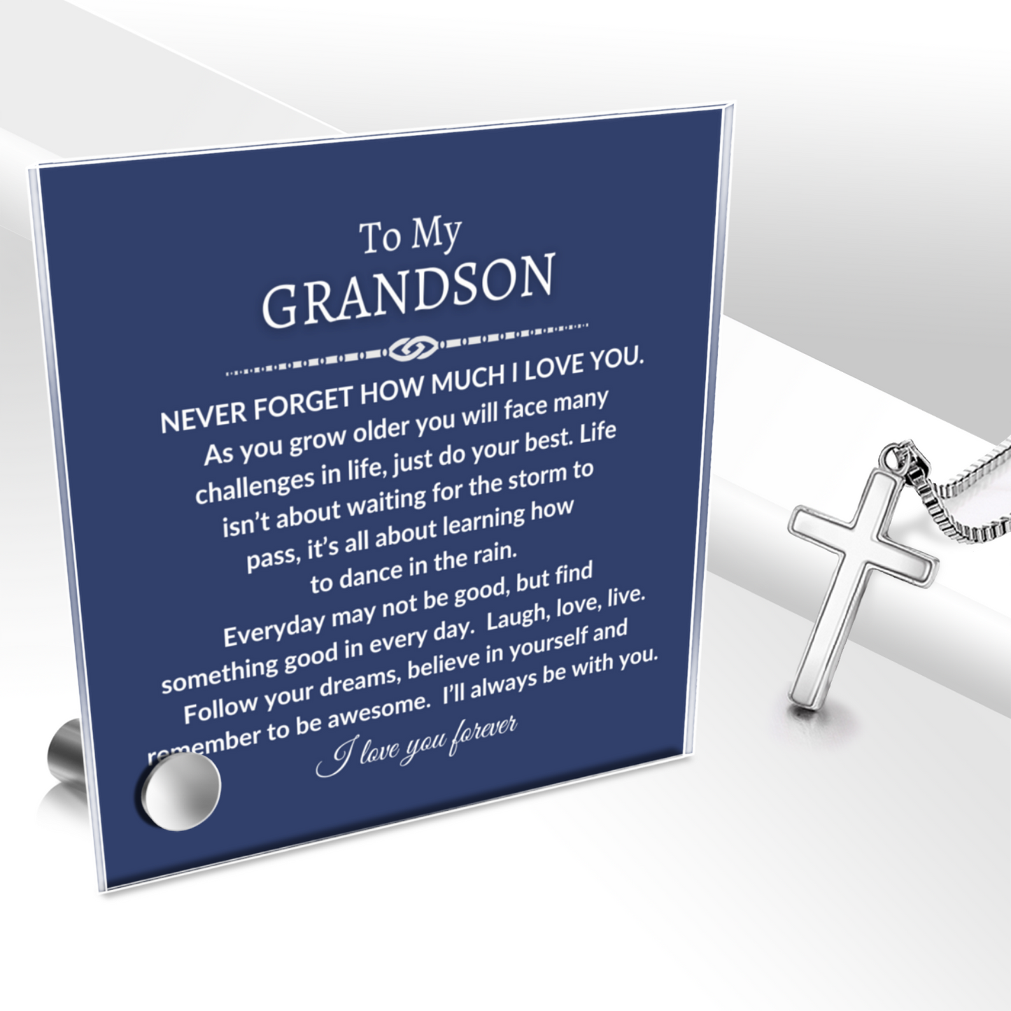 To My Grandson - Never Forget - Polished Stainless Steel Cross With Lumenglass Message Stand