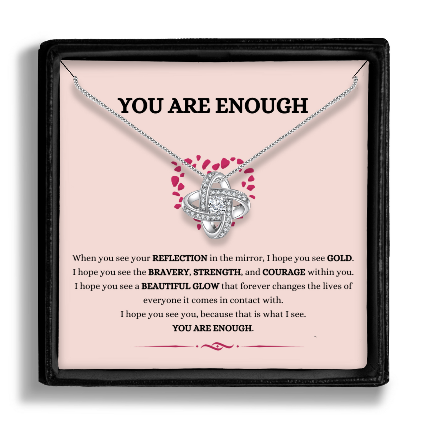 You Are Enough - Enduring Love Knot Necklace With Message Card